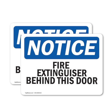 Signmission Fire Extinguisher Behind This Door OSHA Notice Sign, Vinyl Decal, 5in W x 3.5in L, 2PK OS-2PACK-NS-D-35-L-12595